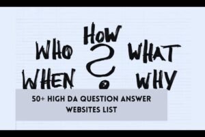 Read more about the article 50+ High DA Question and Answer Websites List for Better SEO