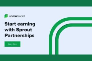 Read more about the article How to Profit from Sprout Social Affiliate Program