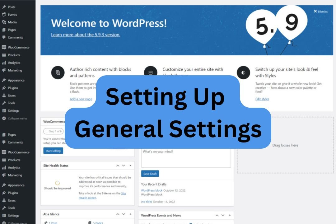 You are currently viewing How to Configure General Settings in WordPress