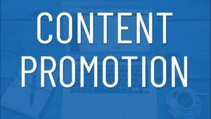 Read more about the article Effective Content Promotion Strategies to Drive Traffic