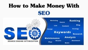 Read more about the article Earn Money with SEO: A Beginner’s Guide