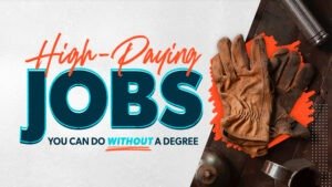 Read more about the article Top High Paying Jobs Without College Degree 2025