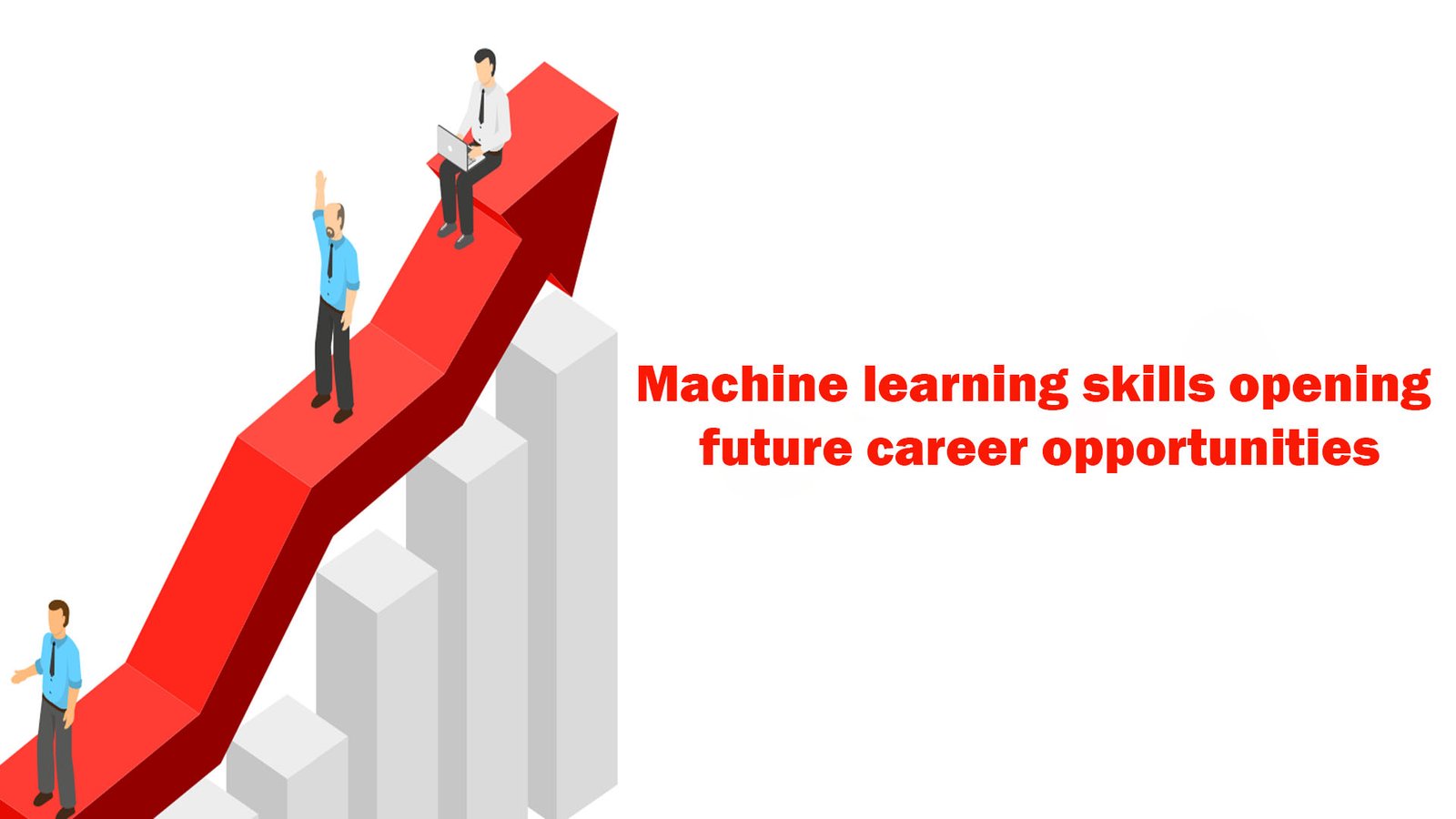 Machine learning skills opening future career opportunities - Blogizone